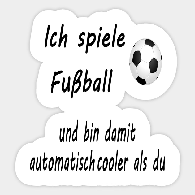 Ich spiele Fußball Sticker by NT85